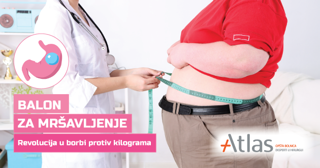 Atlas bolnica balon za mršavljenje